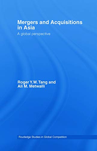 Imagen de archivo de Mergers and Acquisitions in Asia (Routledge Studies in Global Competition) a la venta por Chiron Media