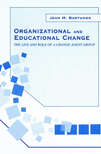 Stock image for Organizational and Educational Change for sale by Blackwell's