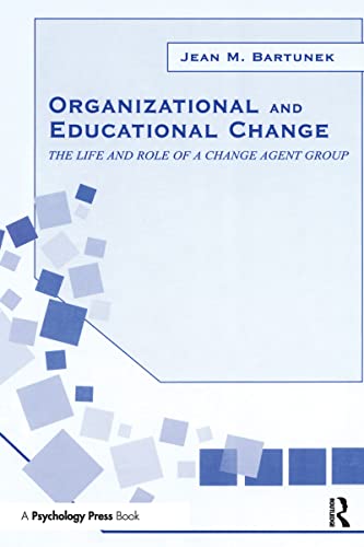 9780415650557: Organizational and Educational Change (Organization and Management Series)