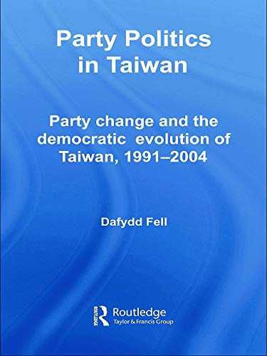 Imagen de archivo de Party Politics in Taiwan a la venta por Blackwell's