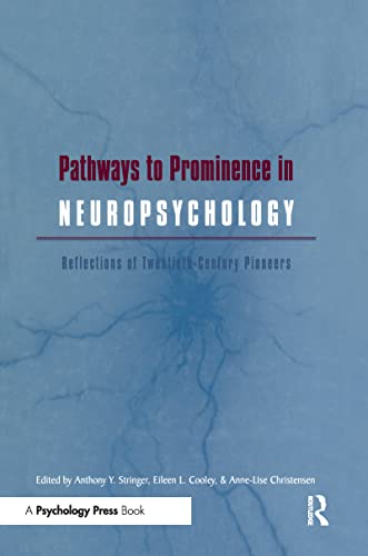 Stock image for Pathways to Prominence in Neuropsychology for sale by HPB-Red