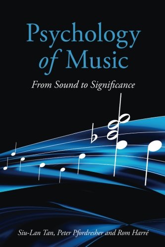 9780415651165: Psychology of Music: From Sound to Significance