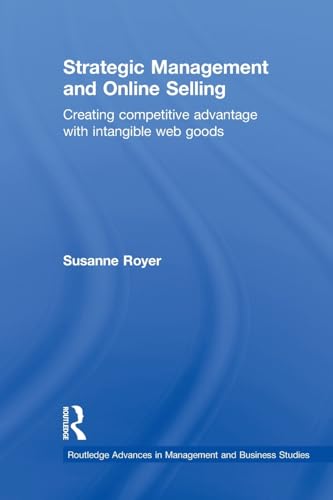 9780415652001: Strategic Management and Online Selling (Routledge Advances in Management and Business Studies)