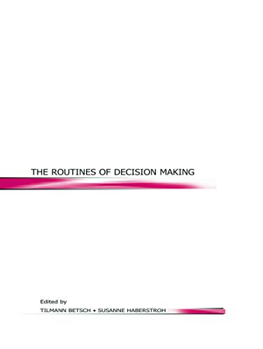 Stock image for The Routines of Decision Making for sale by Chiron Media