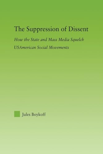 Imagen de archivo de The Suppression of Dissent a la venta por Blackwell's