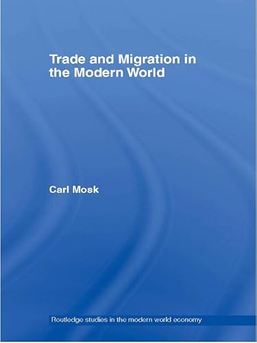 Beispielbild fr Trade and Migration in the Modern World zum Verkauf von Blackwell's