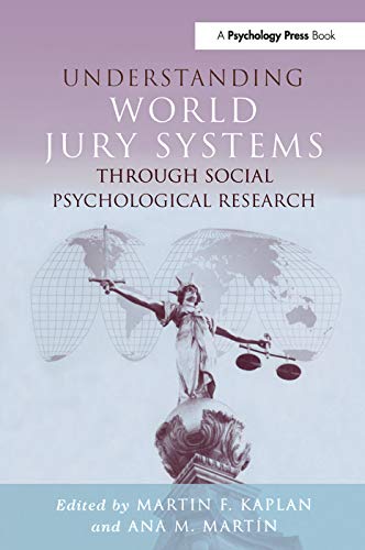 Imagen de archivo de Understanding World Jury Systems Through Social Psychological Research a la venta por Chiron Media