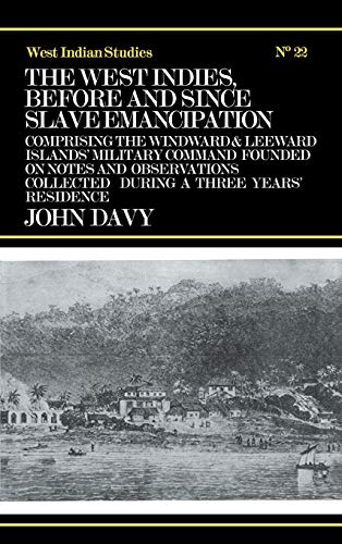 Beispielbild fr The West Indies Before and Since Slave Emancipation zum Verkauf von Blackwell's