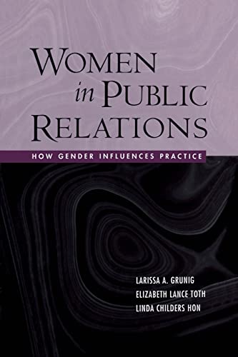 9780415653282: Women in Public Relations: How Gender Influences Practice (The Guilford Communication Series)