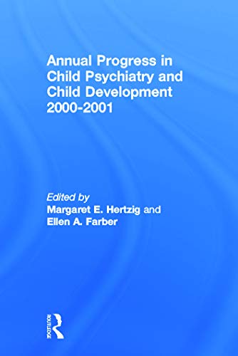 Stock image for Annual Progress in Child Psychiatry and Child Development 2000-2001 for sale by Revaluation Books