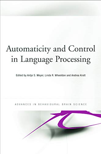 Beispielbild fr Automaticity and Control in Language Processing zum Verkauf von Revaluation Books
