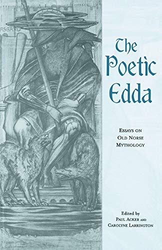 Beispielbild fr The Poetic Edda : Essays on Old Norse Mythology zum Verkauf von Blackwell's