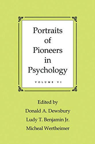 Beispielbild fr Portraits of Pioneers in Psychology zum Verkauf von Blackwell's