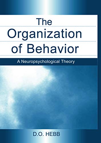 9780415654531: The Organization Of Behavior: A Neuropsychological Theory