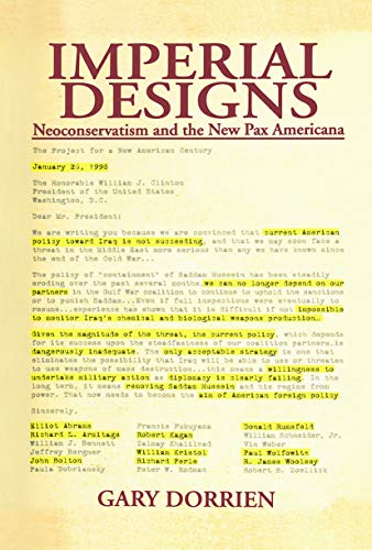 9780415655101: Imperial Designs: Neoconservatism and the New Pax Americana