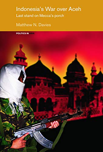 Stock image for Indonesia's War Over Aceh for sale by Blackwell's