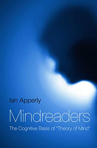 Stock image for Mindreaders : The Cognitive Basis of "Theory of Mind" for sale by Blackwell's