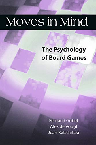 Beispielbild fr Moves in Mind: The Psychology of Board Games zum Verkauf von Blackwell's