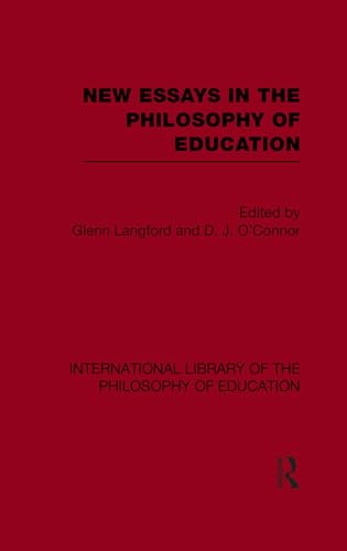 Beispielbild fr New Essays in the Philosophy of Education zum Verkauf von Blackwell's