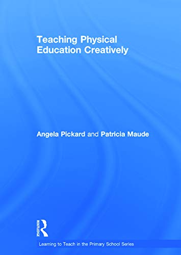 9780415656078: Teaching Physical Education Creatively