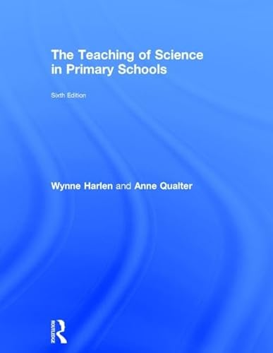 9780415656641: The Teaching of Science in Primary Schools