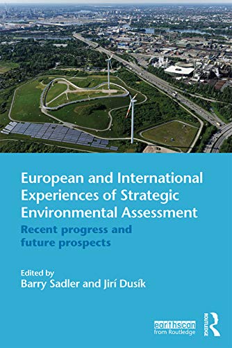 Beispielbild fr European and International Experiences of Strategic Environmental Assessment zum Verkauf von Chiron Media