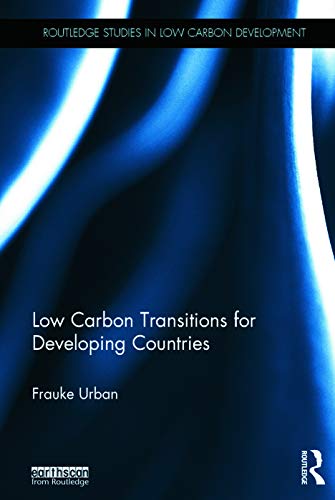 Stock image for Low Carbon Transitions for Developing Countries (Routledge Studies in Low Carbon Development) for sale by Chiron Media