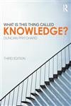 Imagen de archivo de What Is This Thing Called Knowledge? a la venta por ThriftBooks-Dallas