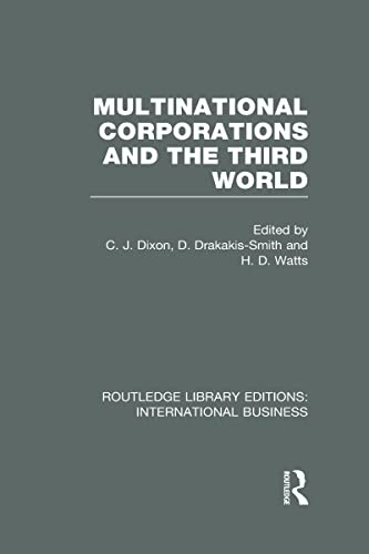 9780415657297: Multinational Corporations and the Third World (RLE International Business) (Routledge Library Editions: International Business)