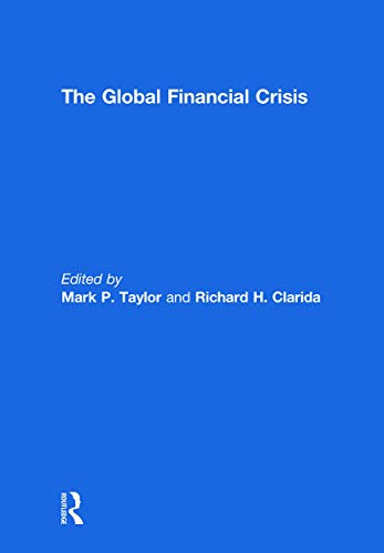 Stock image for The Global Financial Crisis for sale by Blackwell's