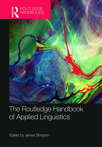 Beispielbild fr The Routledge Handbook of Applied Linguistics (Routledge Handbooks in Applied Linguistics) zum Verkauf von BooksRun