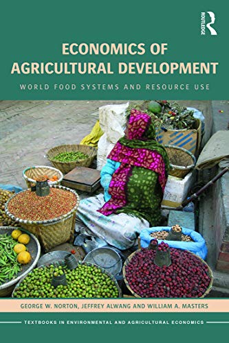 Beispielbild fr Economics of Agricultural Development : World Food Systems and Resource Use zum Verkauf von Better World Books