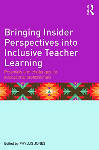 Imagen de archivo de Bringing Insider Perspectives Into Inclusive Teacher Learning a la venta por Blackwell's