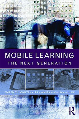 Imagen de archivo de Mobile Learning: The Next Generation a la venta por Blackwell's