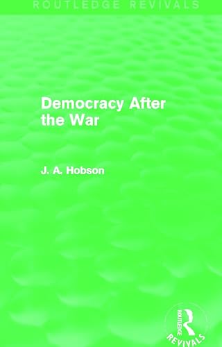 Beispielbild fr Democracy After The War (Routledge Revivals) zum Verkauf von Chiron Media