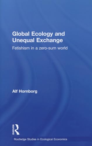 9780415659284: Global Ecology And Unequal Exchange