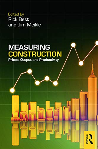 Imagen de archivo de Measuring Construction: Prices, Output and Productivity a la venta por Saturday Books