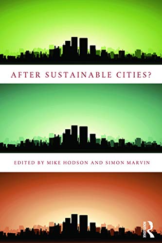 Imagen de archivo de After Sustainable Cities? a la venta por Chiron Media