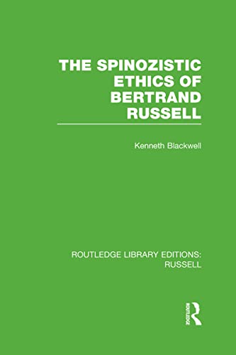 Stock image for 1: The Spinozistic Ethics of Bertrand Russell (Routledge Library Editions: Russell) for sale by Chiron Media