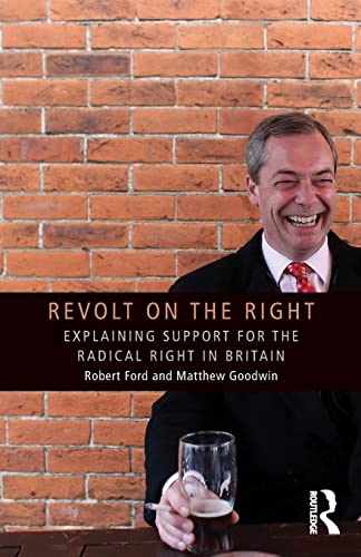 Beispielbild fr Revolt on the Right: Explaining Support for the Radical Right in Britain zum Verkauf von ThriftBooks-Dallas