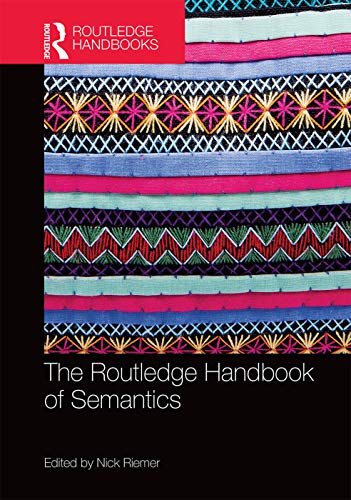 9780415661737: The Routledge Handbook of Semantics (Routledge Handbooks in Linguistics)