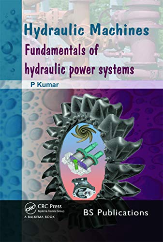 9780415661935: Hydraulic Machines: Fundamentals of Hydraulic Power Systems