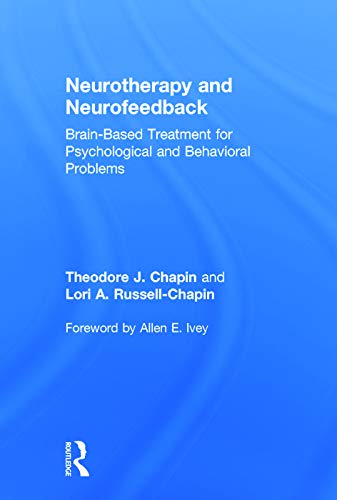 9780415662239: Neurotherapy and Neurofeedback: Brain-Based Treatment for Psychological and Behavioral Problems