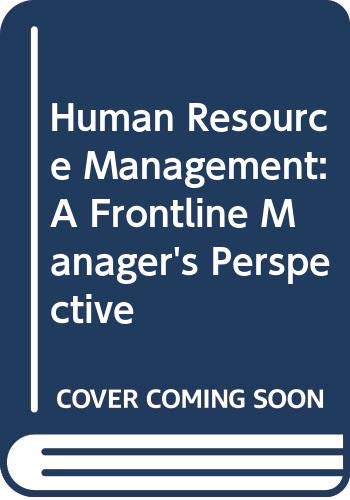 Human Resource Management: A Frontline Manager's Perspective (9780415663069) by Hayton, James; Hornsby, Jeffrey S.; Kuratko, Donald F.