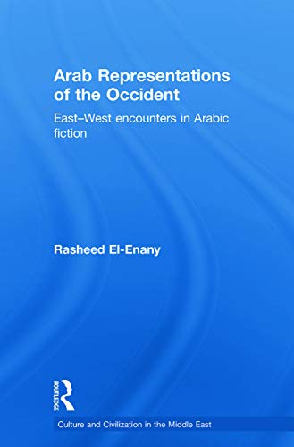 Stock image for Arab Representations of the Occident for sale by Blackwell's