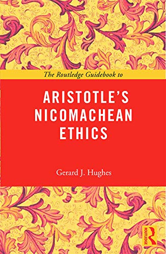 Beispielbild fr The Routledge Guidebook to Aristotle's Nicomachean Ethics zum Verkauf von Better World Books