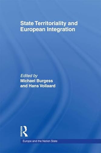 Beispielbild fr State Territoriality and European Integration zum Verkauf von Blackwell's