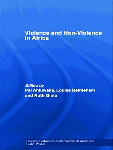 Stock image for Violence and Non-Violence in Africa for sale by Blackwell's