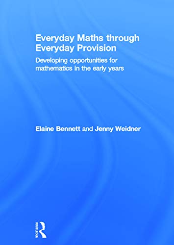 Beispielbild fr Everyday Maths Through Everyday Provision zum Verkauf von Blackwell's