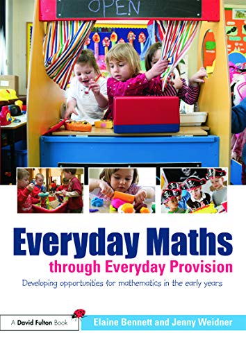 Stock image for Everyday Maths through Everyday Provision for sale by Chiron Media